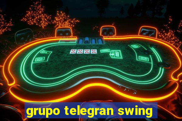 grupo telegran swing